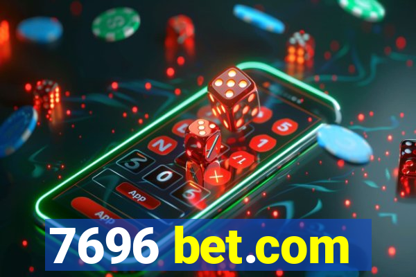 7696 bet.com